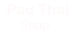 Pad Thai Shop